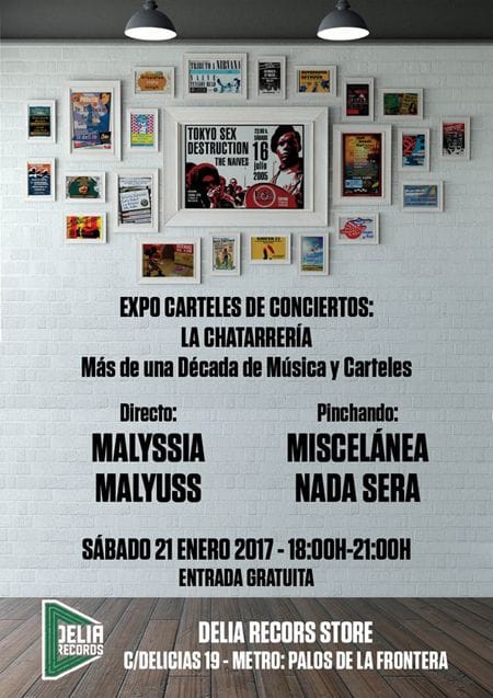 Exposición de Carteles: LA CHATARRERIA + Malyssia [Live] Malyuss [Live] + Miscelania & Nada Será DJs