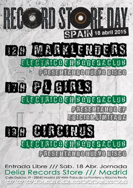 Record Store Day en Delia Records: Marklenders, PL Girls y Circinus