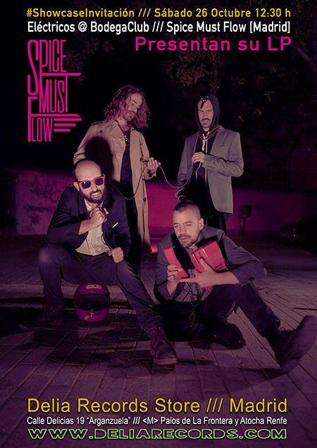 Showcase @ Bodegaclub: THE SPICE MUST FLOW [Madrid] Presentan su LP "The Spice Must Flow"