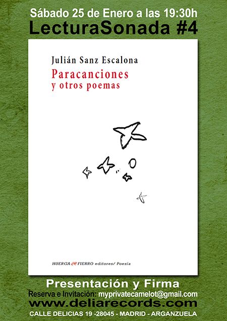 #LecturaSonada [#4] "Paracanciones" de Julian Sanz Escalona - Actuación de Erizonte