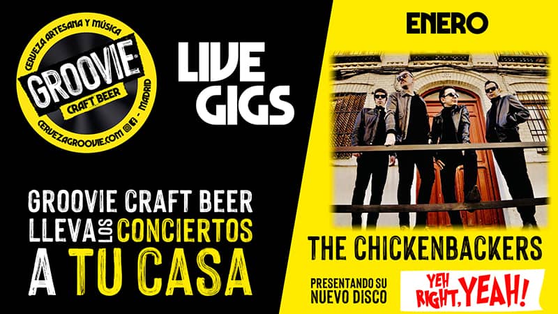 Groovie Craft Beer te lleva los conciertos a casa: THE CHICKENBACKERS