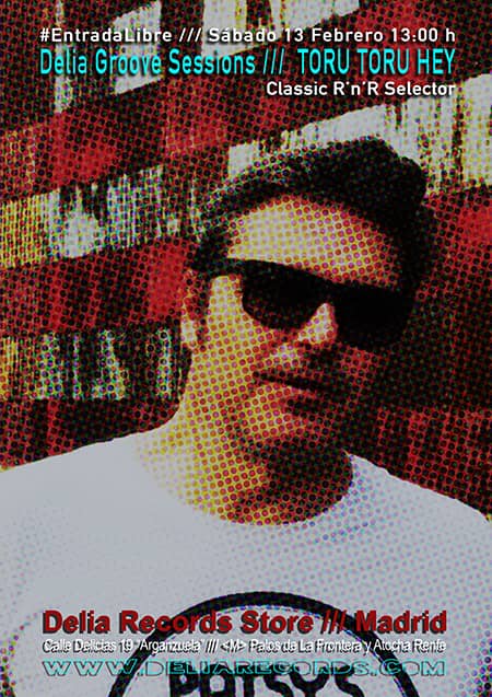 Delia Groove Session: TORU TORU HEY [BCN] @ EscenarioEscaparate