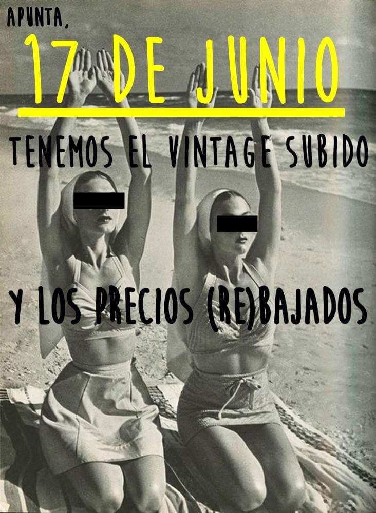 Fiesta OUT LET "Tenemos el Vintage Subido, Pero los precios rebajados"