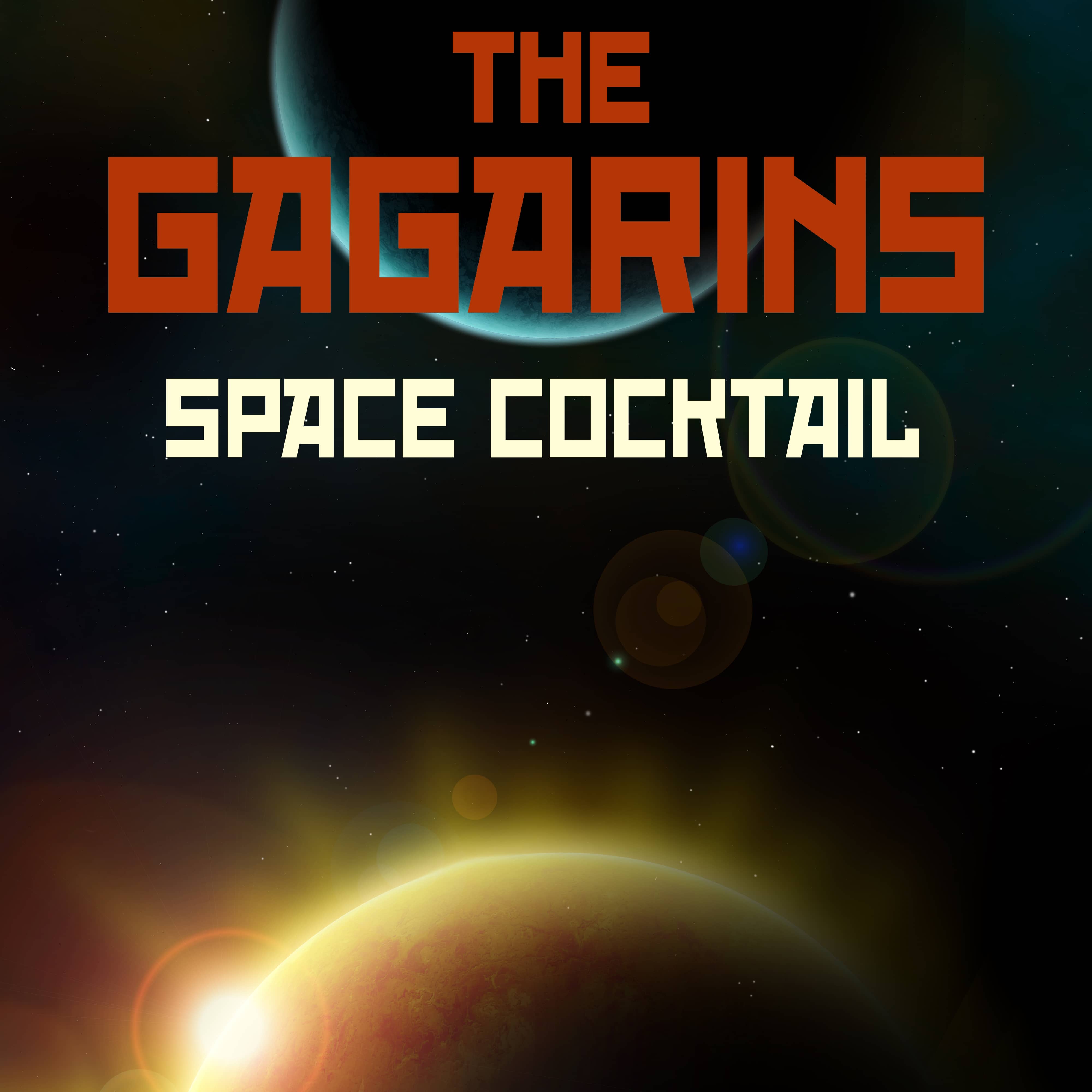 The Gagarins hacen estreno de su nueva canción "Space Cocktail"